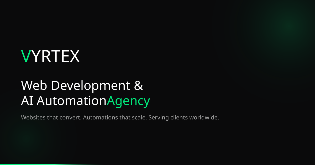 Vyrtex — Web Development & AI Automation Agency